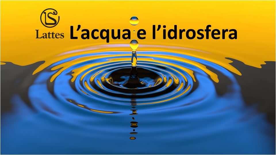 L'acqua e l'idrosfera