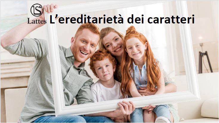 L'ereditarietà dei caratteri
